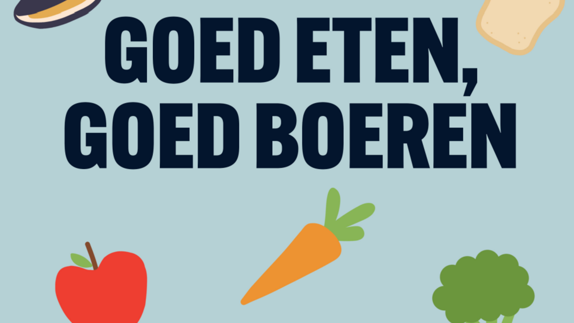 Goed eten, goed boeren